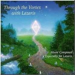 CD X[EUEHebNXEEBYEUX@(Through the Vortex with Lazaris)